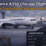 Air France A350 Chicago Flight Return